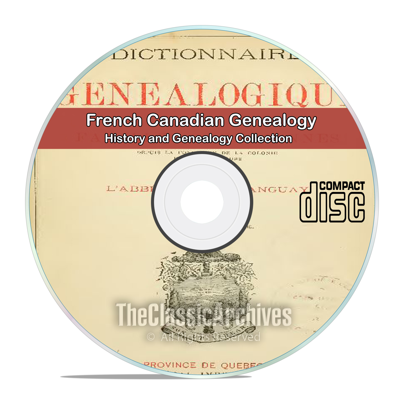 French Canadian History and Genealogy 10 classic out of print books CD